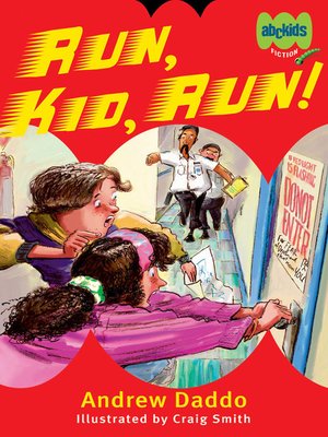 cover image of Run, Kid, Run!